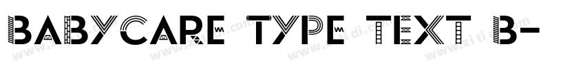 Babycare type TEXT B字体转换 Babycare type TEXT B字体转换